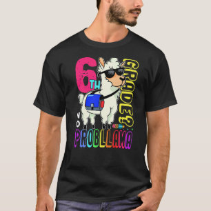 6e klas Geen Prob Llama Terug naar school eerste d T-shirt