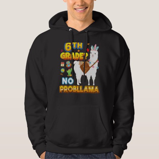 6e klas Geen Probllama Terug naar school Llama Pro Hoodie (Voorkant)