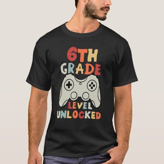 6e niveau onvergrendelde gamer eerste schooldag t-shirt (Voorkant)