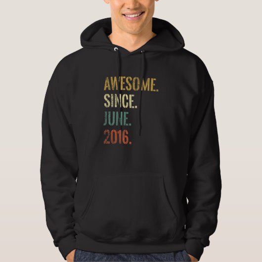 6e verjaardag 6 jaar oud Geweldige sinds juni 2016 Hoodie (Voorkant)