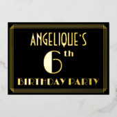 6e verjaardag: Art Deco Kijk "6", met naam Folie Uitnodiging (Voorkant)