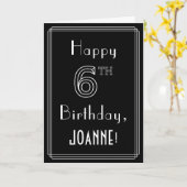 6e verjaardag: Art Deco Style # 6 & Custom Name Kaart (Gele Bloem)