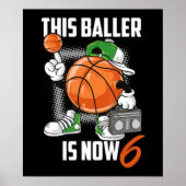 6e verjaardag Basketball Player Funny 6 jaar oud Poster (Voorkant)