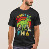 6e verjaardag Dinosaur T Rex Rawr Ik ben 6 voor jo T-shirt (Voorkant)