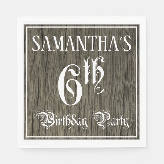 6e verjaardag — Fancy script, Faux Hood Kijk Servet (Voorkant)