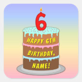 6e verjaardag: Fun Cake and Candle + Custom Name Vierkante Sticker (Voorkant)
