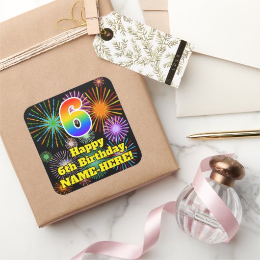 6e verjaardag: Fun Fireworks Kijk, regenboog # 6 Vierkante Sticker (Geschenken)