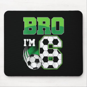 6e verjaardag jongen bro ik ben 6 jaar oud voetbal muismat