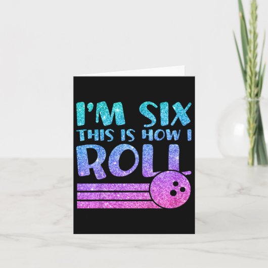 6e Verjaardag Meisjes Bowling Gift - Ik ben 6 Dit  Kaart (Voorkant)