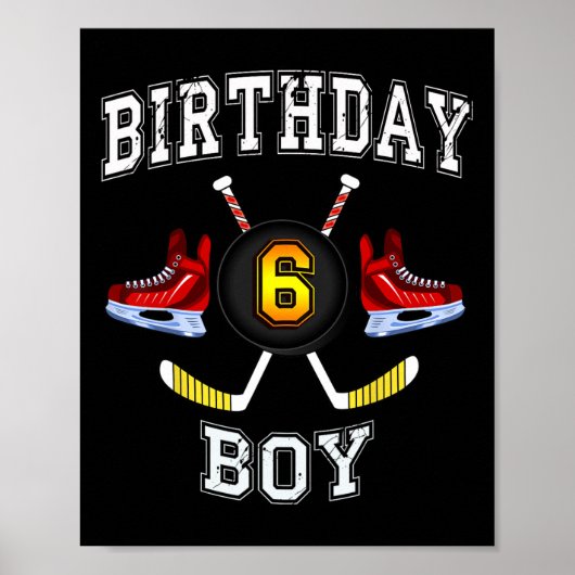 6th Birthday Boy - IJshockey 6 jaar oud kind Poster (Voorkant)