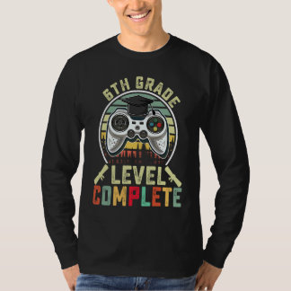6th Grade Level Complete Gamer 6th Grade Graduatio T-shirt