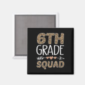 6th Grade Squad Leopard Teacher Student Magneet (Voorkant / Achterkant)