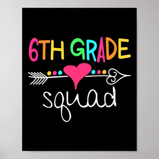 6th Grade Squad Sixth Teacher Student Team Back To Poster (Voorkant)