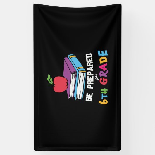 6th Grade Teacher Be Prepared For 6th Grade Spandoek (Verticaal)