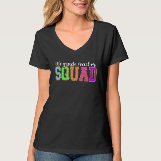 6th Grade Teacher Squad Back to School Worker Sup T-shirt (Voorkant)