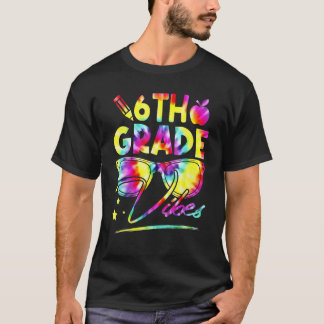 6th Grade Vibes Retro Back To School Rainbow Tie D T-shirt