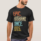 6th Wedding Anniversary For Him Epic Husband Since T-shirt (Voorkant)