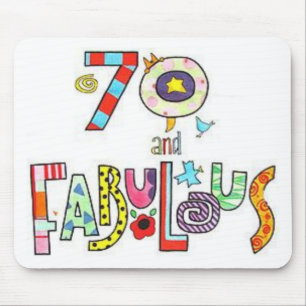 70 and Fabulous Happy 70th Birthday Muismat