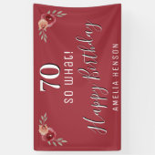 70 Dus wat de Rode Waterverf Floral 70ste verjaard Spandoek (Verticaal)