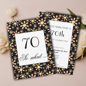 70 dus wat een grappige Floral 70e verjaardag Uitn Kaart