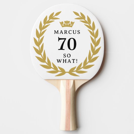 70 Dus wat een grappige Laurel Krans Kroon 70e ver Tafeltennisbatje (Voorkant)