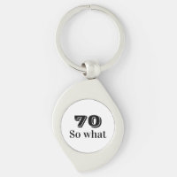 70 dus wat Funny Gezegde 70th Birthday
