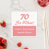 70 dus wat Funny Gezegde Script Roze 70th Birthday Servet (Insitu)