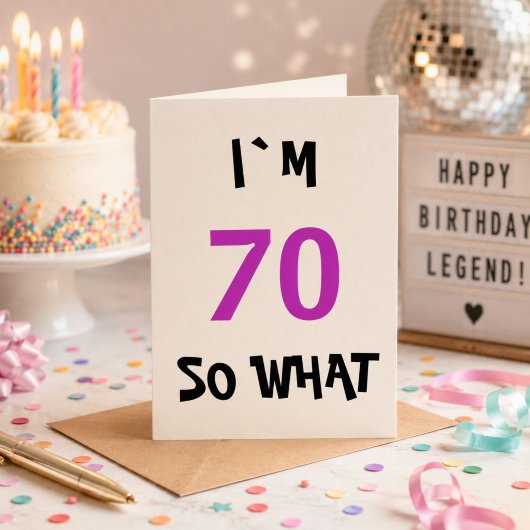 70 dus wat Funny Inspirerend 70th Birthday Kaart