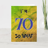 70 dus wat Funny Quote 70th Birthday Kaart (Voorkant)
