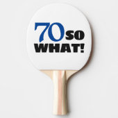 70 dus wat Funny Quote Typografie 70th Birthday Tafeltennisbatje (Voorkant)