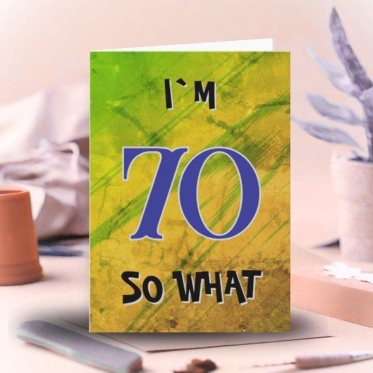 70 dus wat Leuke Quote 70ste verjaardag  Kaart