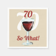 70 Dus wat Motiverende Rode Wijn 70ste Verjaardag
