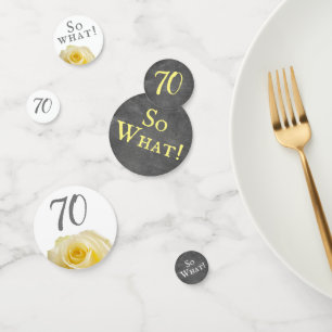 70 Dus wat Yellow Rose Krijtbord 70e Verjaardag Confetti