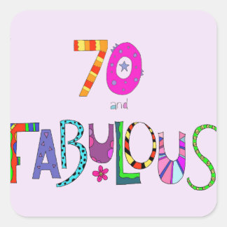 70 en 70e verjaardag van Fabulous Vierkante Sticker