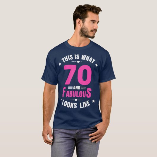 70 en Fabulous 70 jaar oude verjaardag Happy 70th T-shirt (Voorkant volledig)