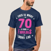 70 en Fabulous 70 jaar oude verjaardag Happy 70th T-shirt (Voorkant)