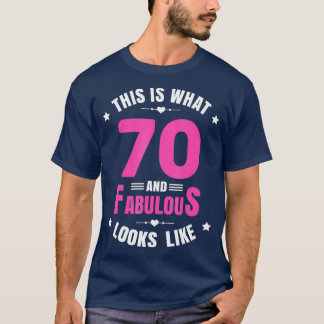 70 en Fabulous 70 jaar oude verjaardag Happy 70th T-shirt