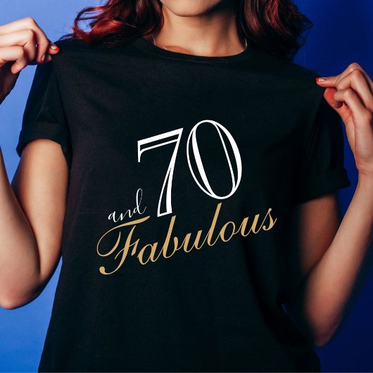 70 en Fabulous Elegant White Script Birthday T-shirt
