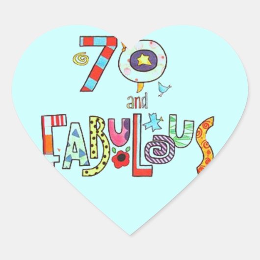 70 en Fabulous Gelukkige 70ste Verjaardag Hart Sticker (Voorkant)