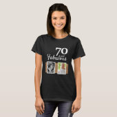 70 en Fabulous Gold Glitter 2 Foto 70e verjaardag T-shirt (Voorkant volledig)