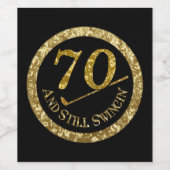 70 en nog steeds inslikken. wijn etiket (Enkel label)