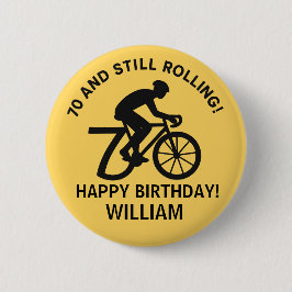 70 en nog steeds rollende fietser 70ste verjaardag ronde button 5,7 cm