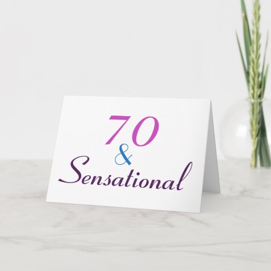 70 en Sensational Personaliseer 70th Birthday Kaar Kaart (Voorkant)