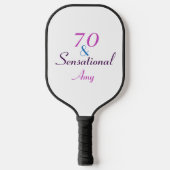 70 en Sensational Seventieth Birthday Personalize Pickleball Paddle (Voorkant)