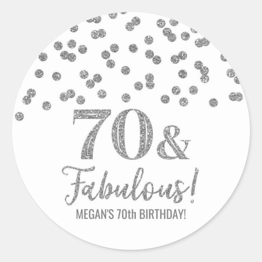 70 & Fabulous Birthday Silver Confetti Ronde Sticker (Voorkant)