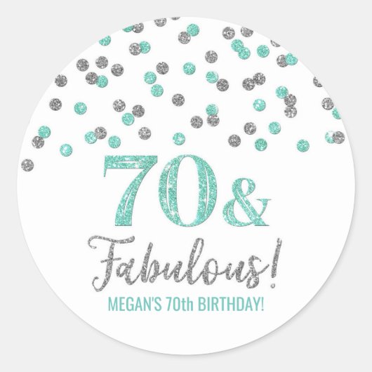 70 & Fabulous Birthday Turquoise Silver Confetti Ronde Sticker (Voorkant)