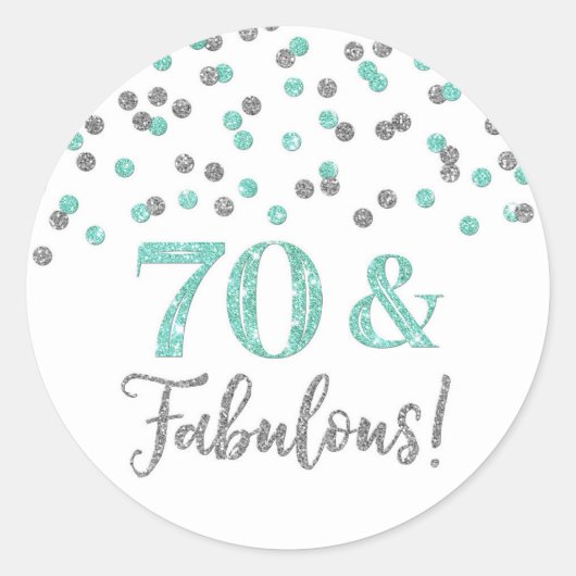 70 & Fabulous Birthday Turquoise Silver Confetti Ronde Sticker (Voorkant)