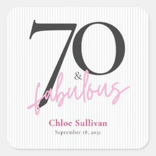 70 & Fabulous Roze Script Verjaardagsfeest Vierkante Sticker