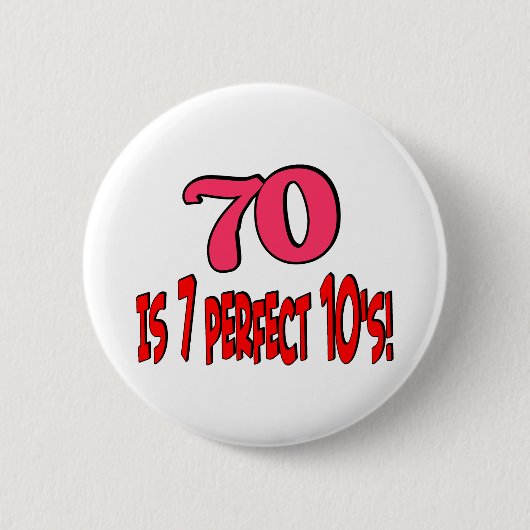 70 is 7 perfecte 10's (PINK) Ronde Button 5,7 Cm (Voorkant)