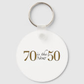 70 is de nieuwe 50 sleutelhanger (Voorkant)